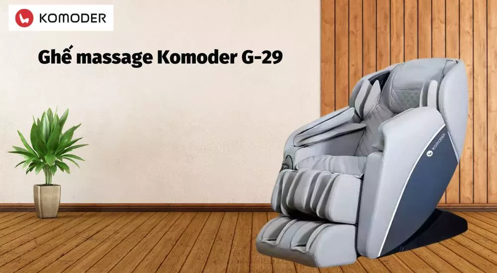 Ghế massage Komoder G-29