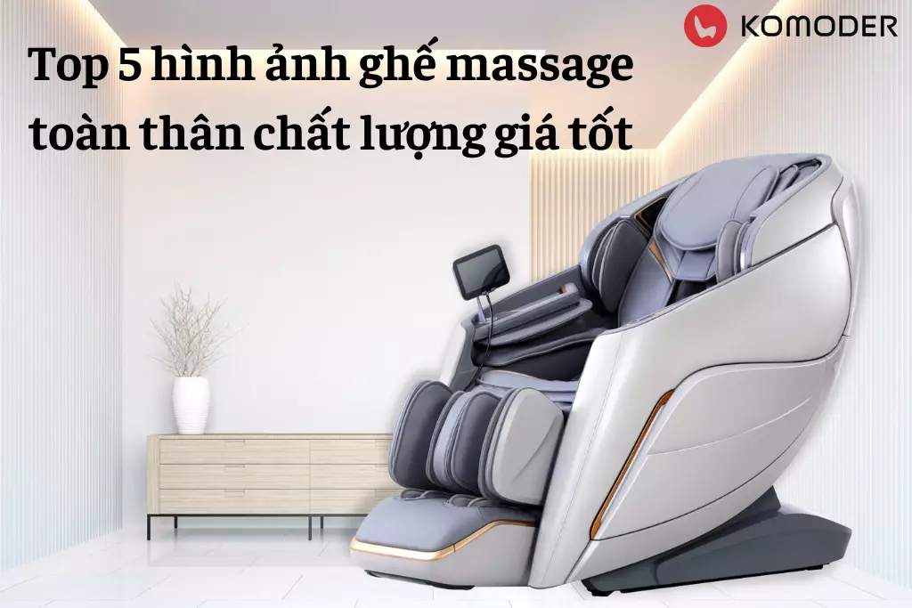 Hình ảnh ghế massage toàn thân chất lượng giá tốt