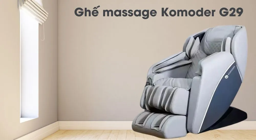 Ghế massage Komoder G29
