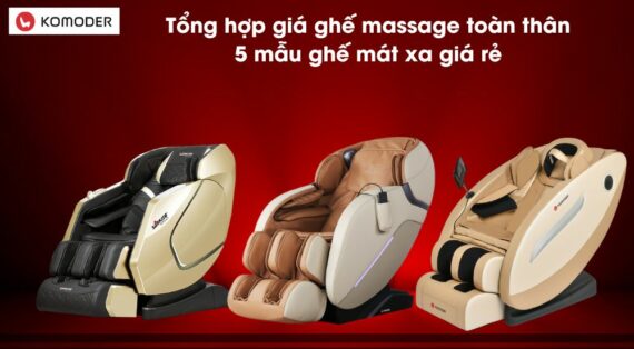 Tổng hợp giá ghế massage toàn thân & 8 mẫu ghế mát xa giá rẻ