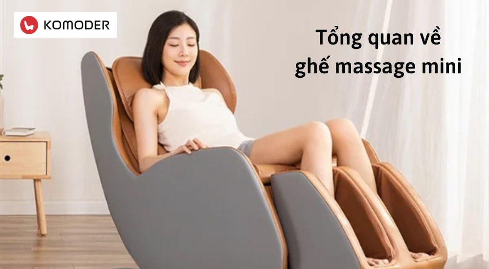 Tổng quan về ghế massage mini