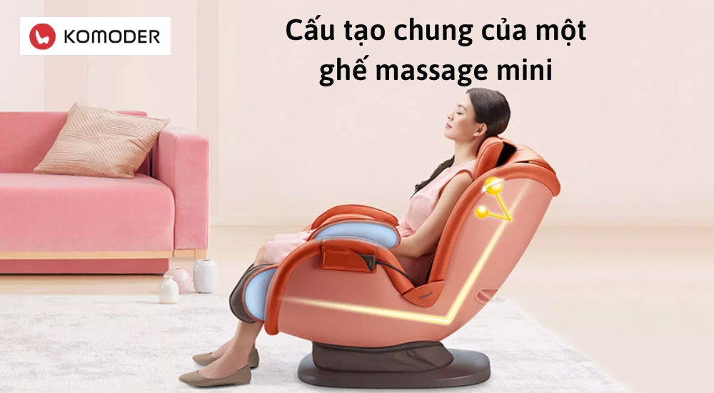 Cấu tạo chung của một ghế massage mini