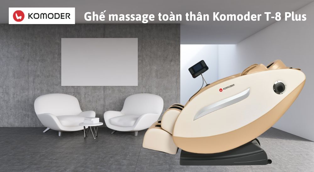 Ghế massage toàn thân Komoder T-8 Plus