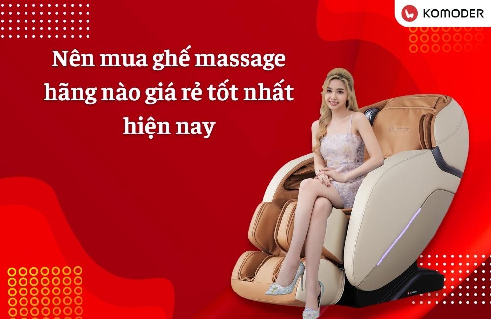 Nên mua ghế massage hãng nào giá rẻ tốt nhất hiện nay