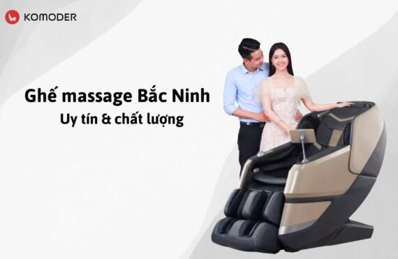Cửa hàng ghế massage Bắc Ninh - Uy tín & chất lượng