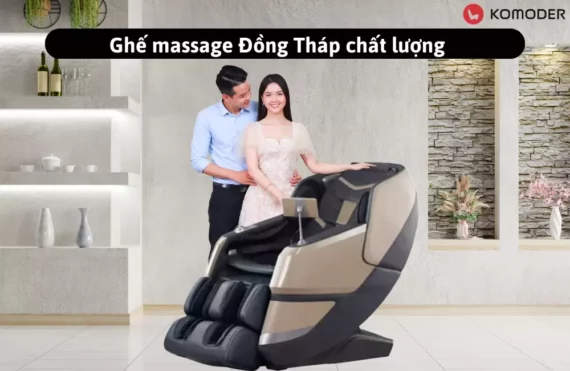 Nơi bán ghế massage Đồng Tháp uy tín & giá tốt
