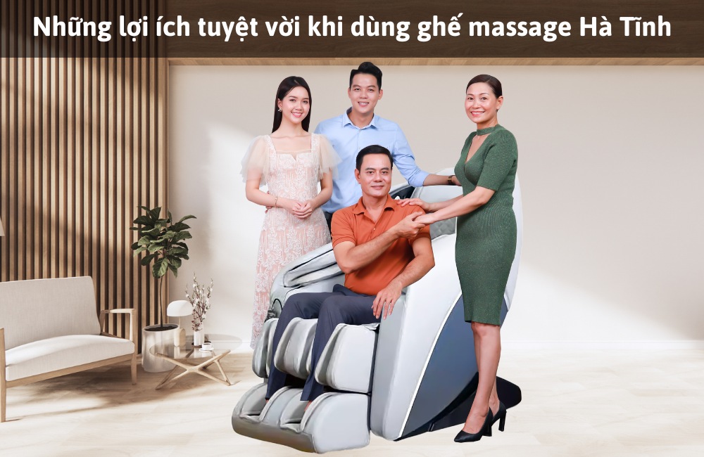 Những lợi ích tuyệt vời khi dùng ghế massage Hà Tĩnh