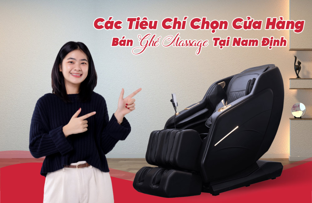 Cửa hàng bán ghế massage Nam Định uy tín