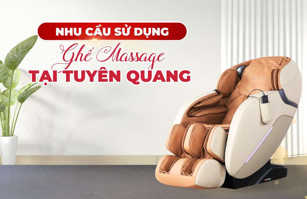 Mua ghế massage tại Tuyên Quang giá rẻ
