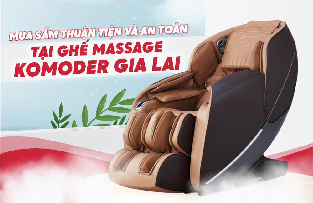 Ghế massage Gia Lai chất lượng 100%
